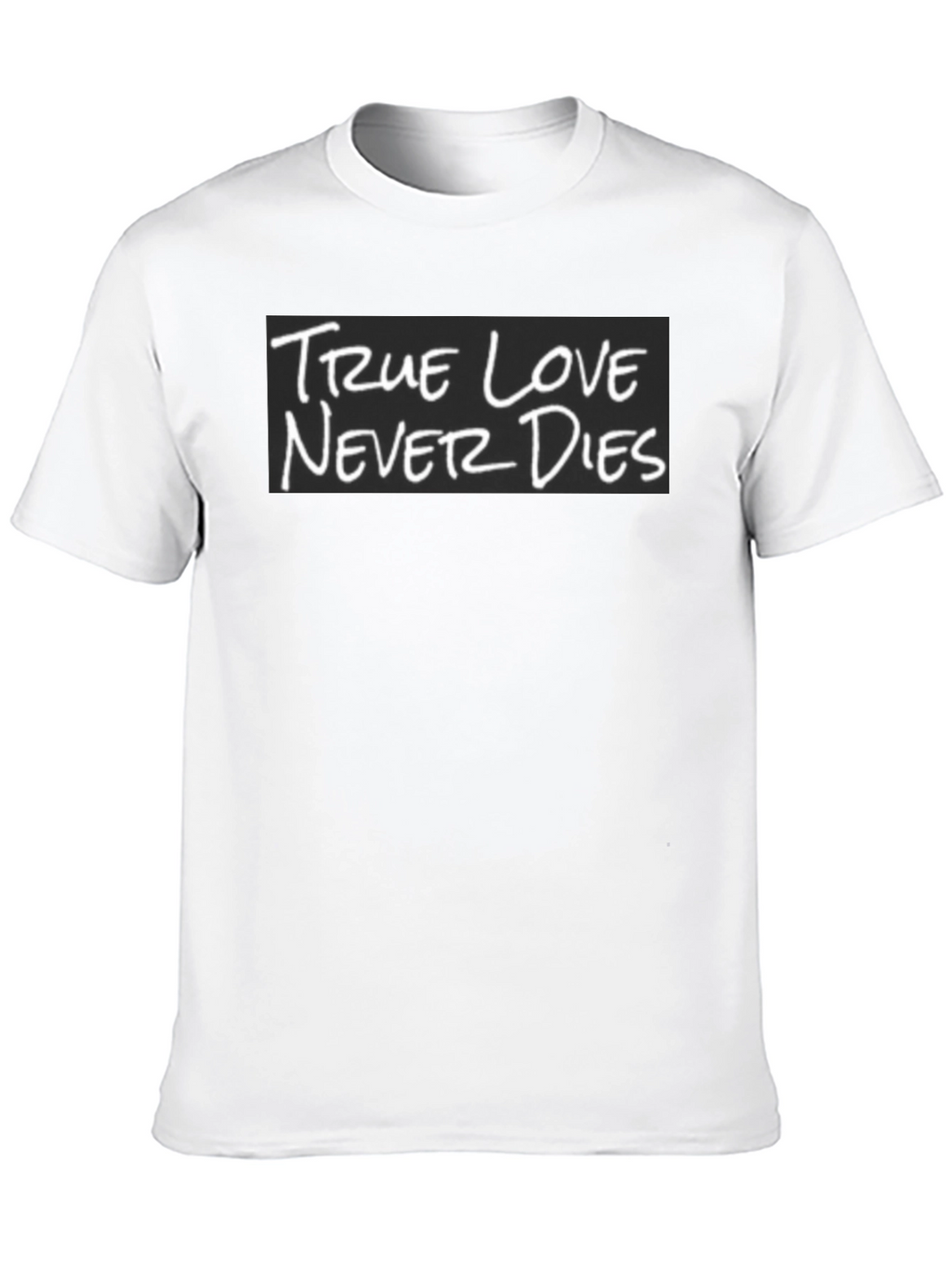True Love Never Dies Graphic T-Shirt - Black