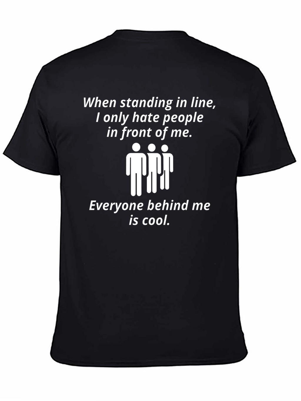 Hate People in Line Funny Black T-Shirt