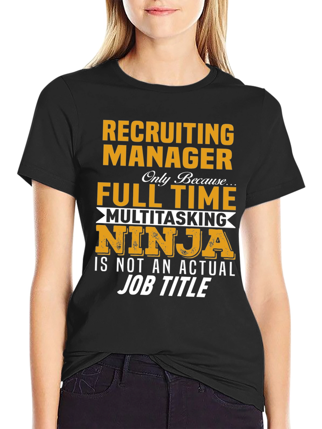 Recruiting Manager Full Time Ninja T-Shirt