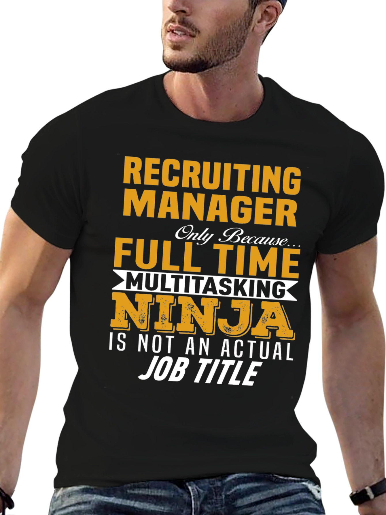 Recruiting Manager Full Time Ninja T-Shirt