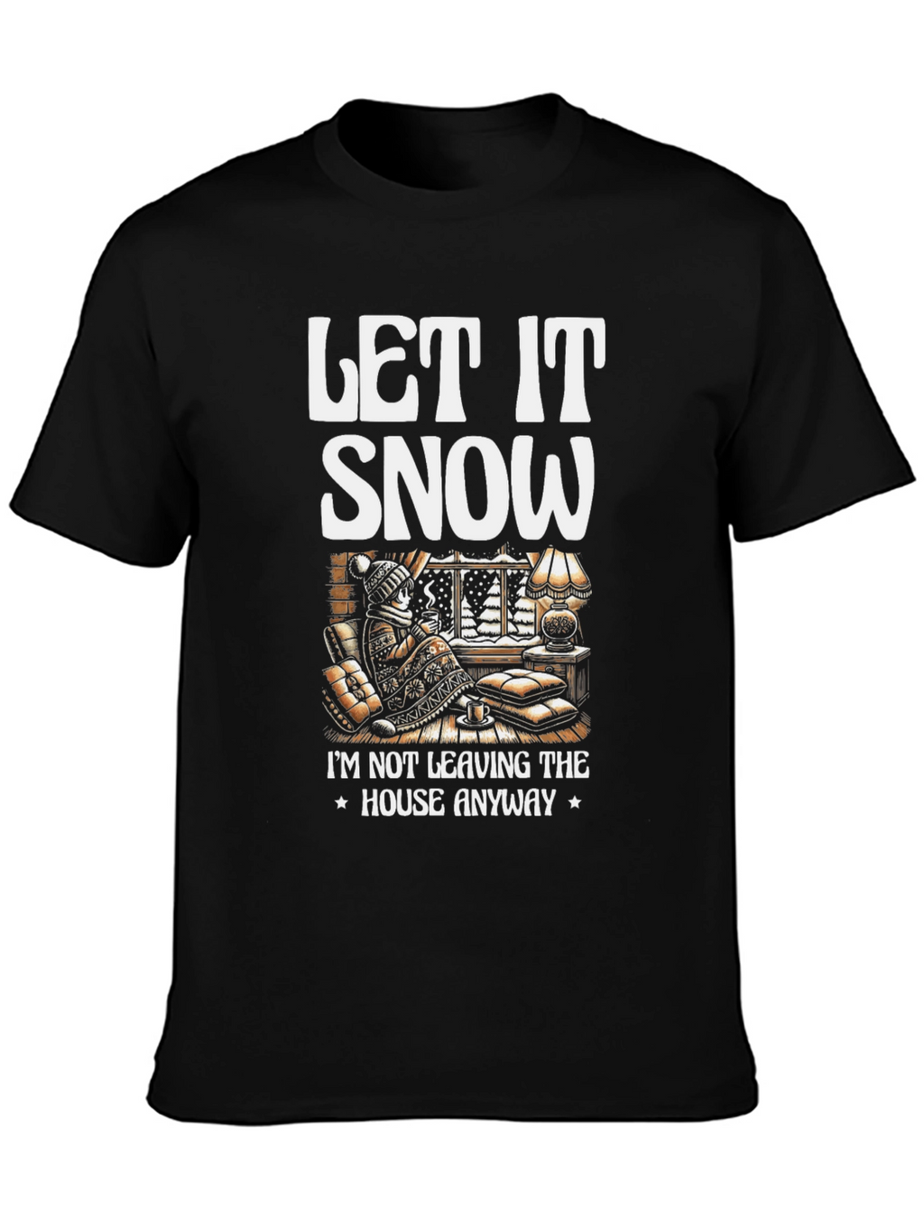 Let It Snow T-Shirt Winter Cozy Cabin Black Tee