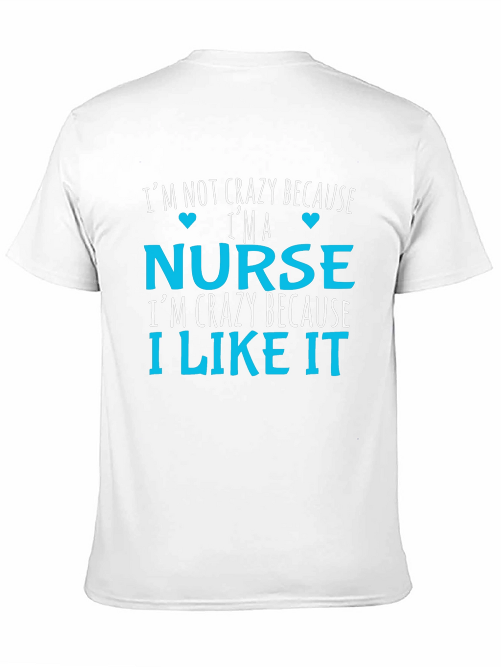 Crazy Nurse T-Shirt