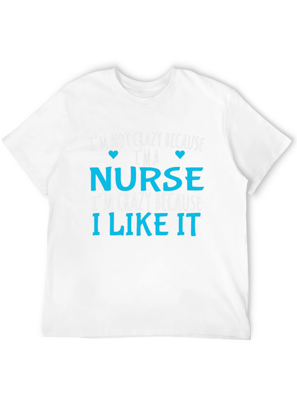 Crazy Nurse T-Shirt