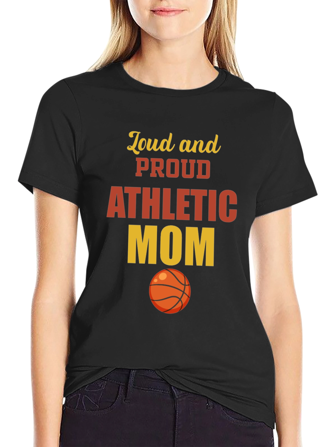 Loud and Proud Athletic Mom T-Shirt