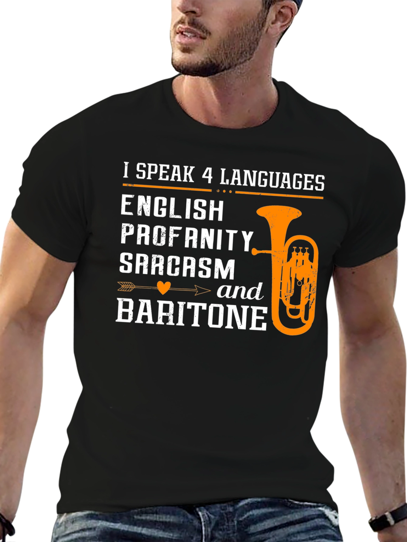 I Speak 4 Languages Baritone T-Shirt