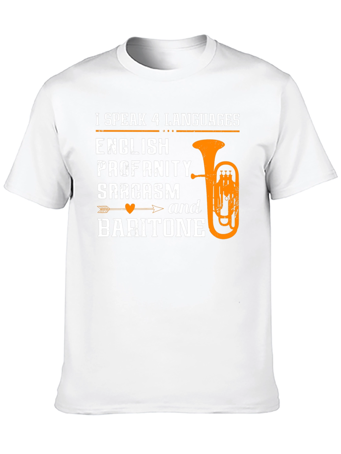 I Speak 4 Languages Baritone T-Shirt