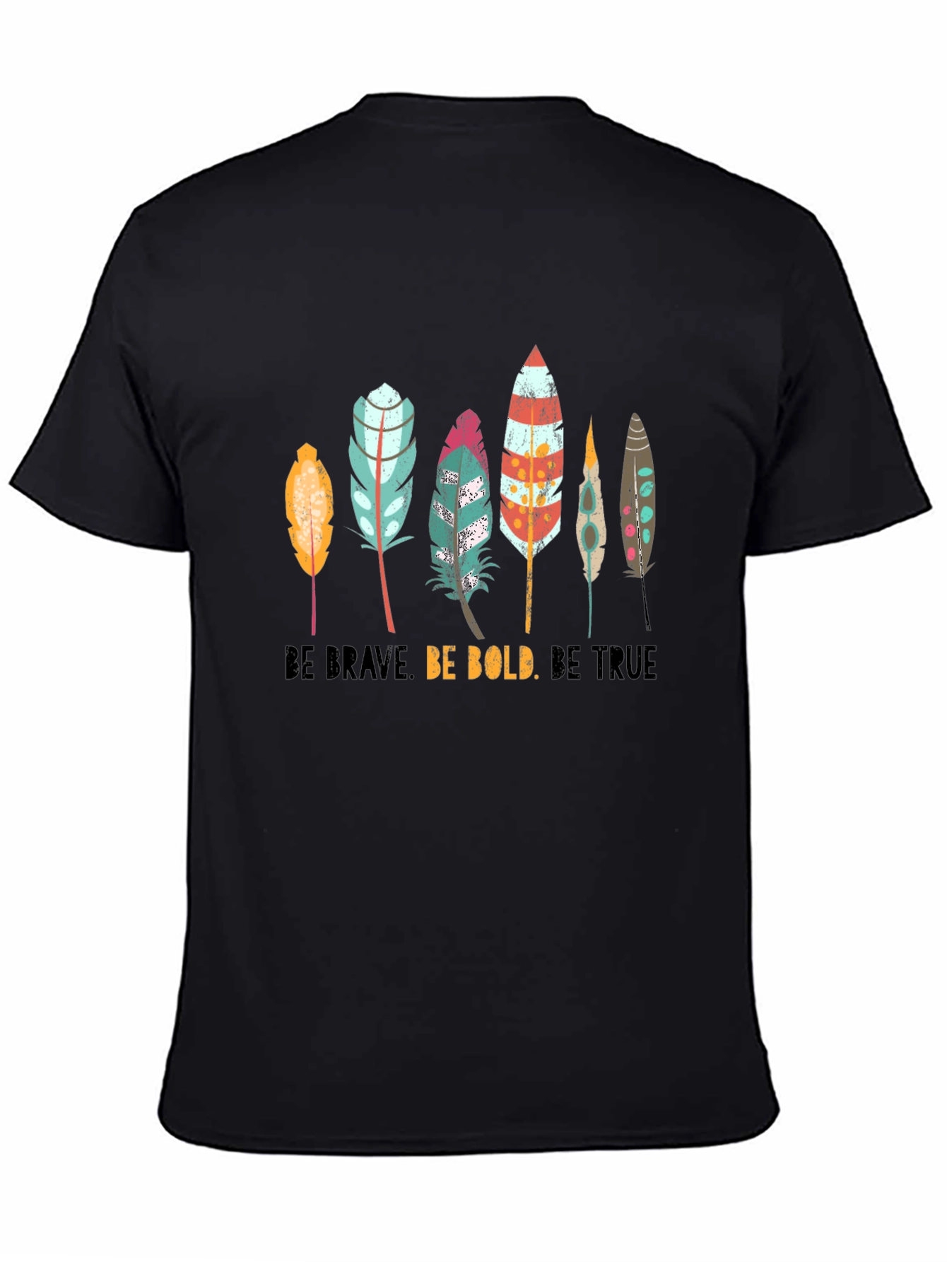 Boho Feather Graphic T-Shirt - Be Brave Bold True