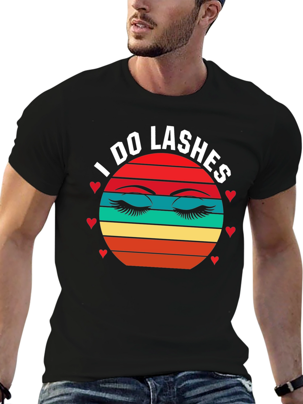 I Do Lashes T-Shirt - Eyelash Extension Beauty