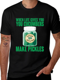 Pickle Brigade T-Shirt: When Life Gives You Cucumbers