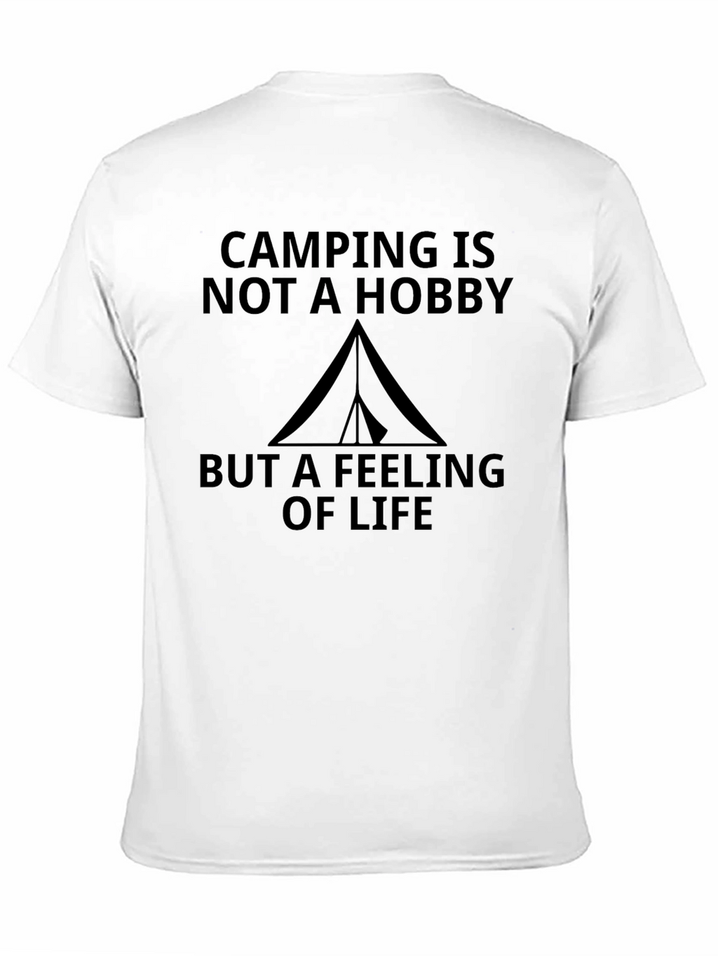 Camping is Not A Hobby T-Shirt