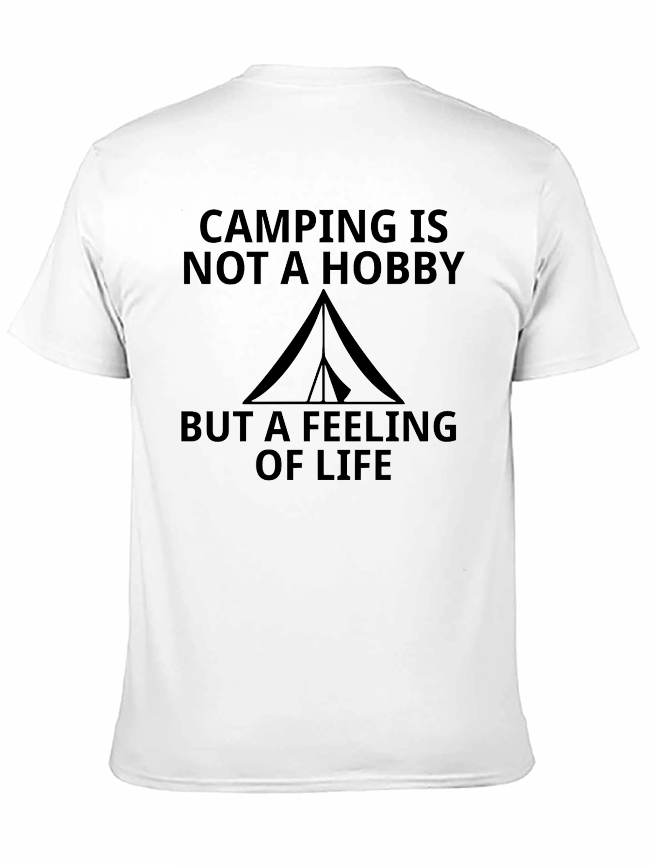 Camping is Not A Hobby T-Shirt