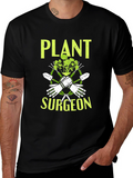 Plant Surgeon Graphic T-Shirt - Gardening Humor Tee