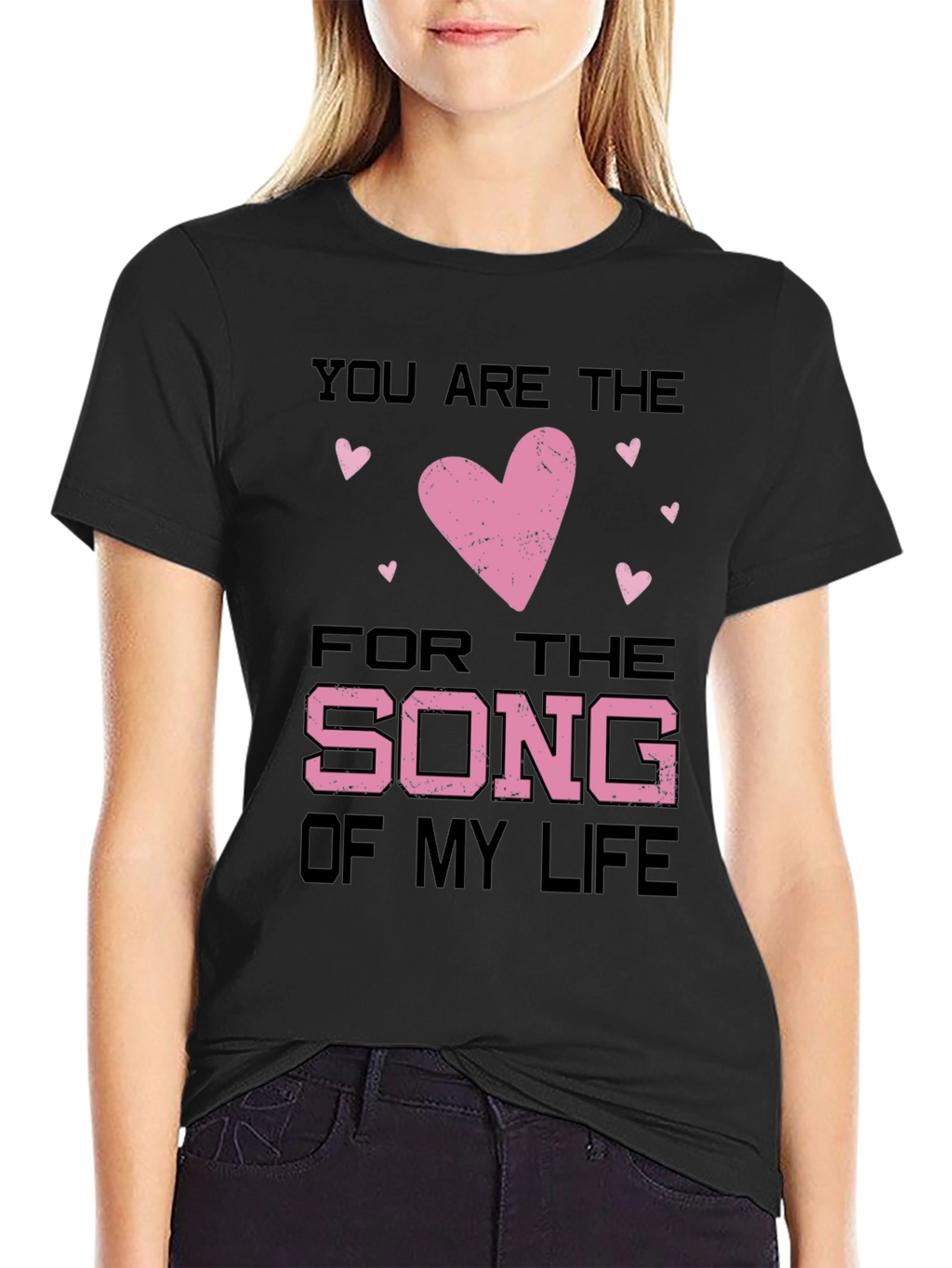 You Are the Song of My Life Valentines T-Shirt