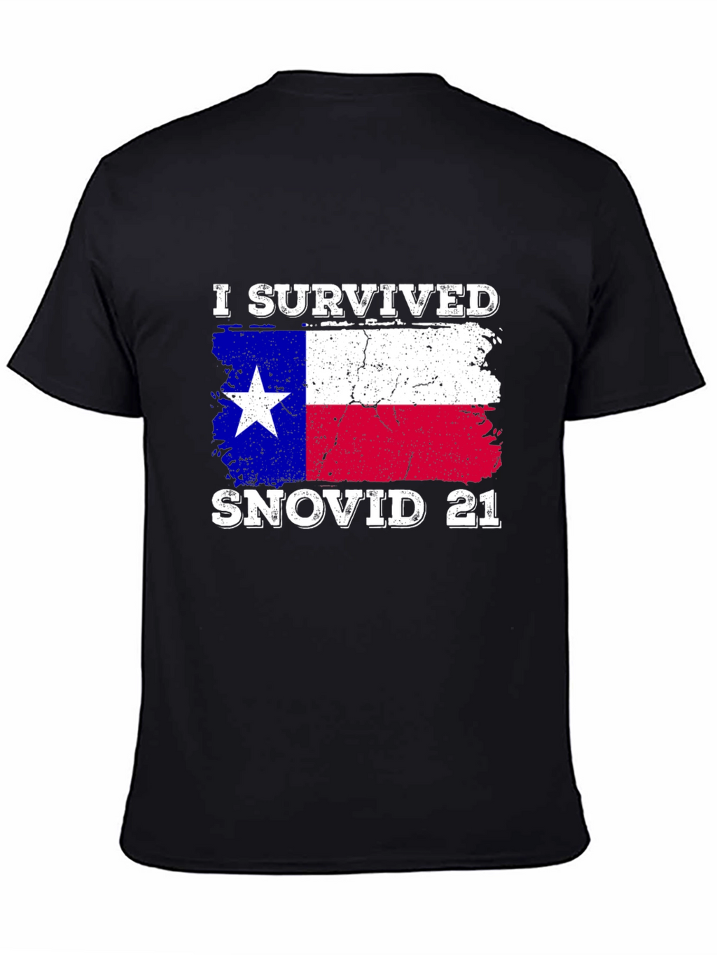 I Survived Snovid 21 Texas Flag T-Shirt