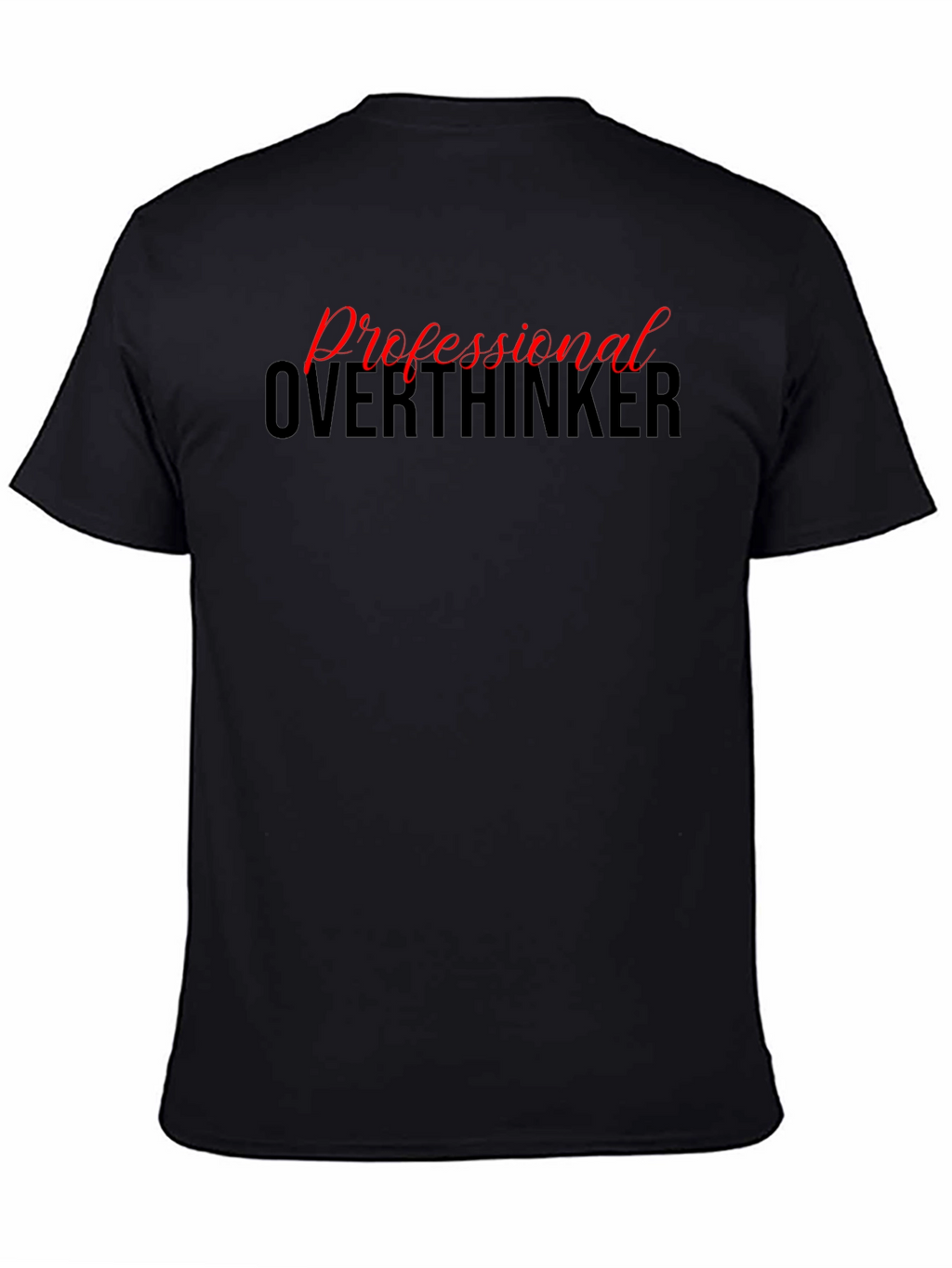 Professional Overthinker Graphic Tee - Black