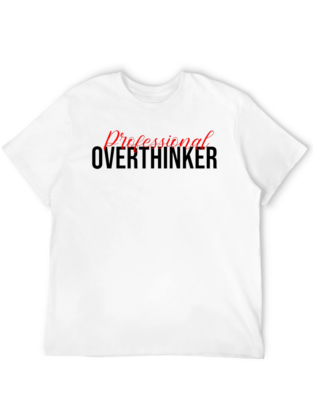 Professional Overthinker Graphic Tee - Black