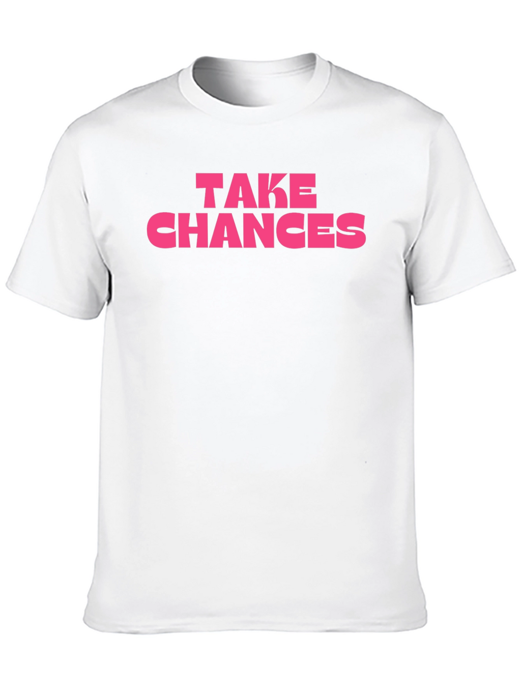 Take Chances Graphic Tee - Bold Statement Shirt