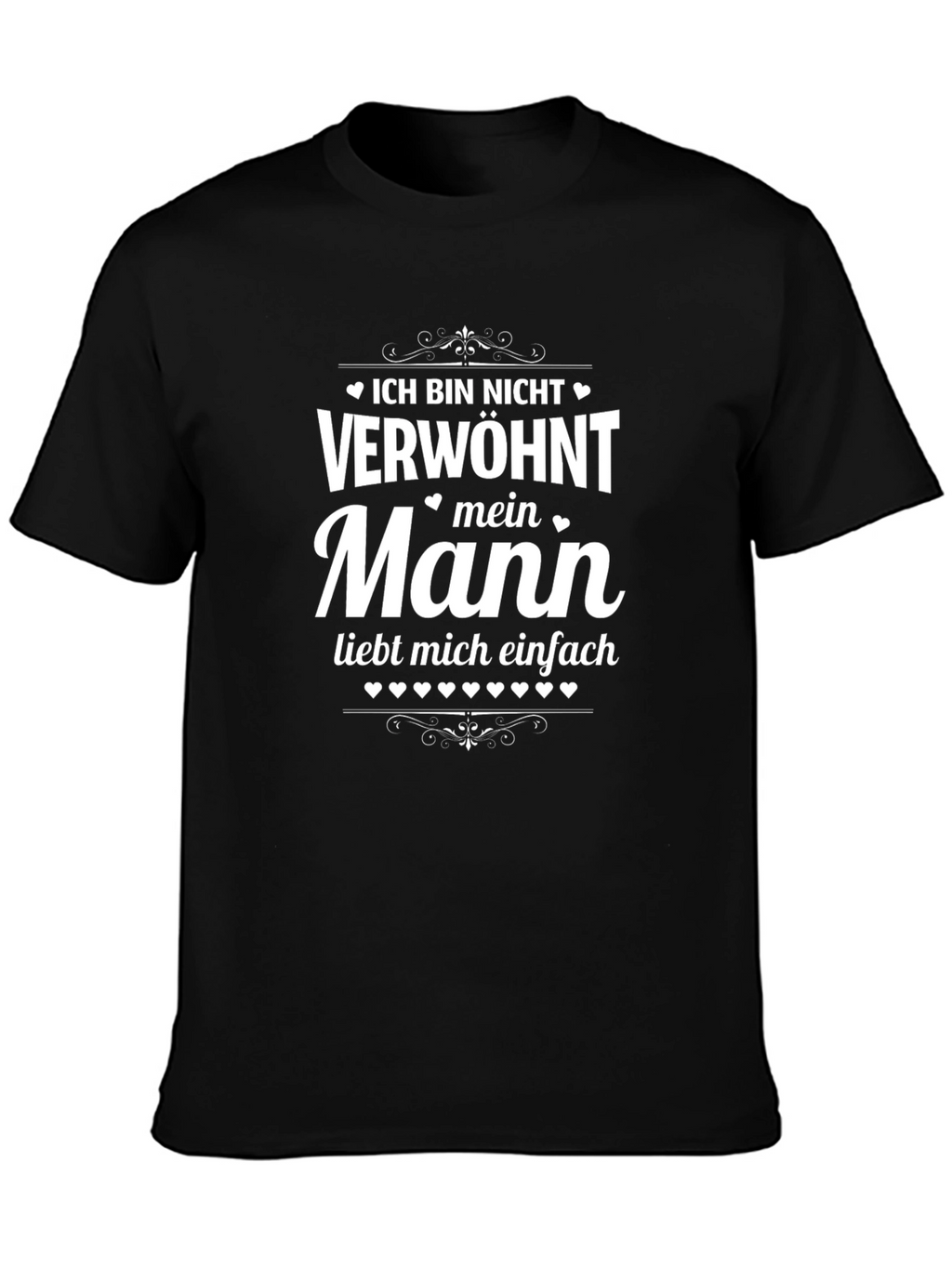 Humorous Mein Mann T-Shirt