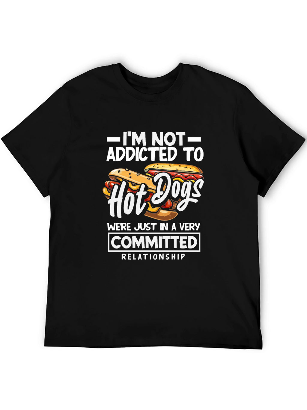 Hot Dog Lover T-Shirt - Committed Relationship Funny Tee