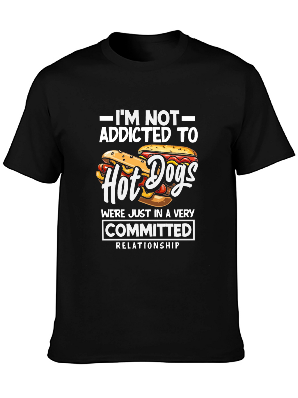 Hot Dog Lover T-Shirt - Committed Relationship Funny Tee