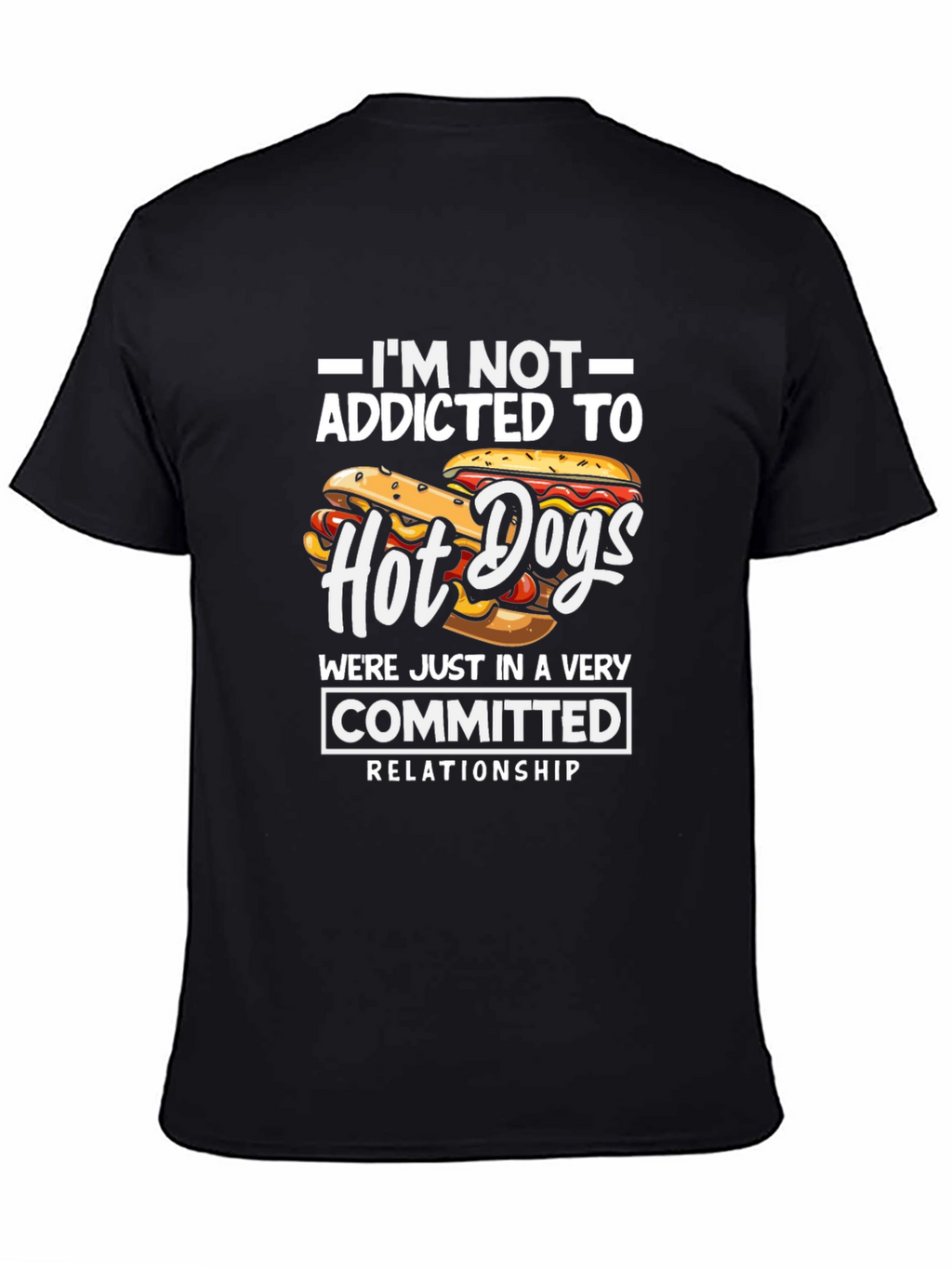 Hot Dog Lover T-Shirt - Committed Relationship Funny Tee