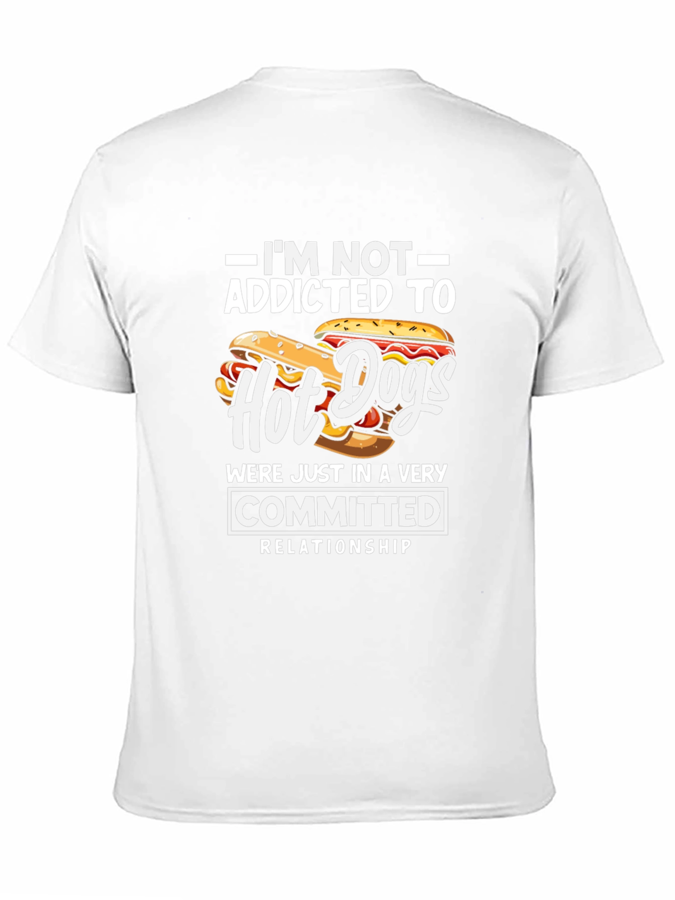 Hot Dog Lover T-Shirt - Committed Relationship Funny Tee