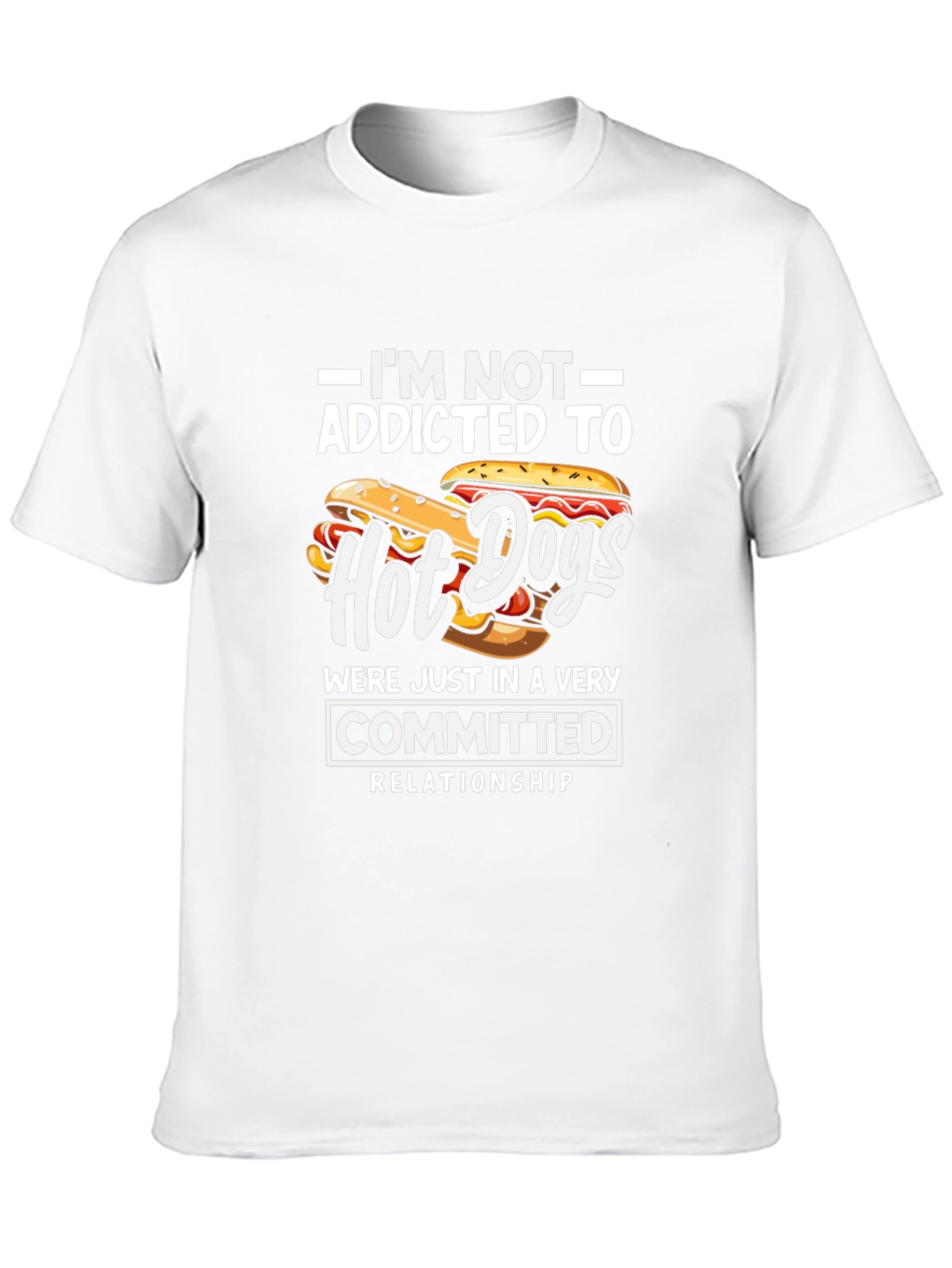 Hot Dog Lover T-Shirt - Committed Relationship Funny Tee