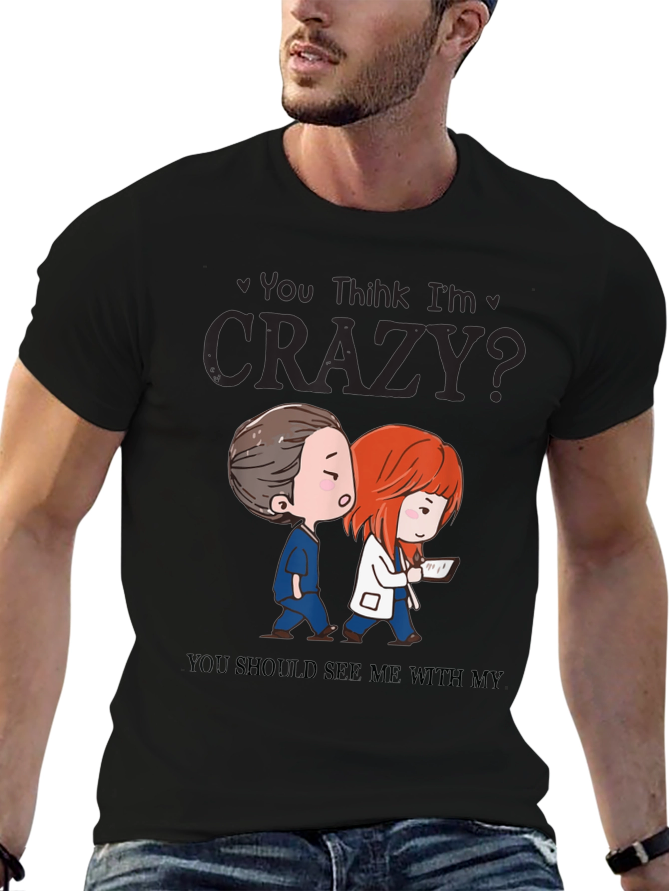 Funny Doctor Nurse Crazy Graphic T-Shirt