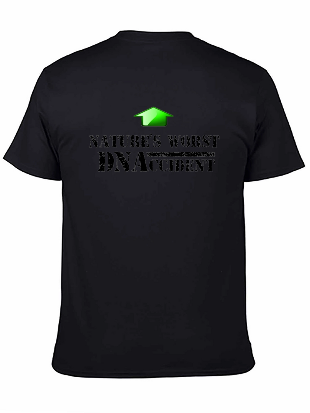 Natures Worst DNA Accident Black T-Shirt