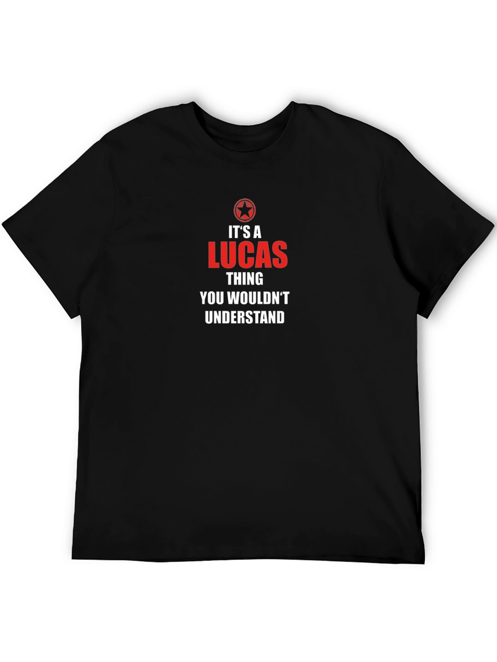 Lucas Thing T-Shirt - You Wouldnt Understand