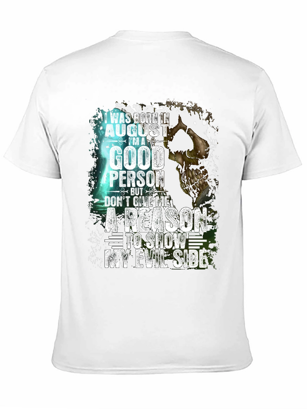 Born in August Good Person T-Shirt