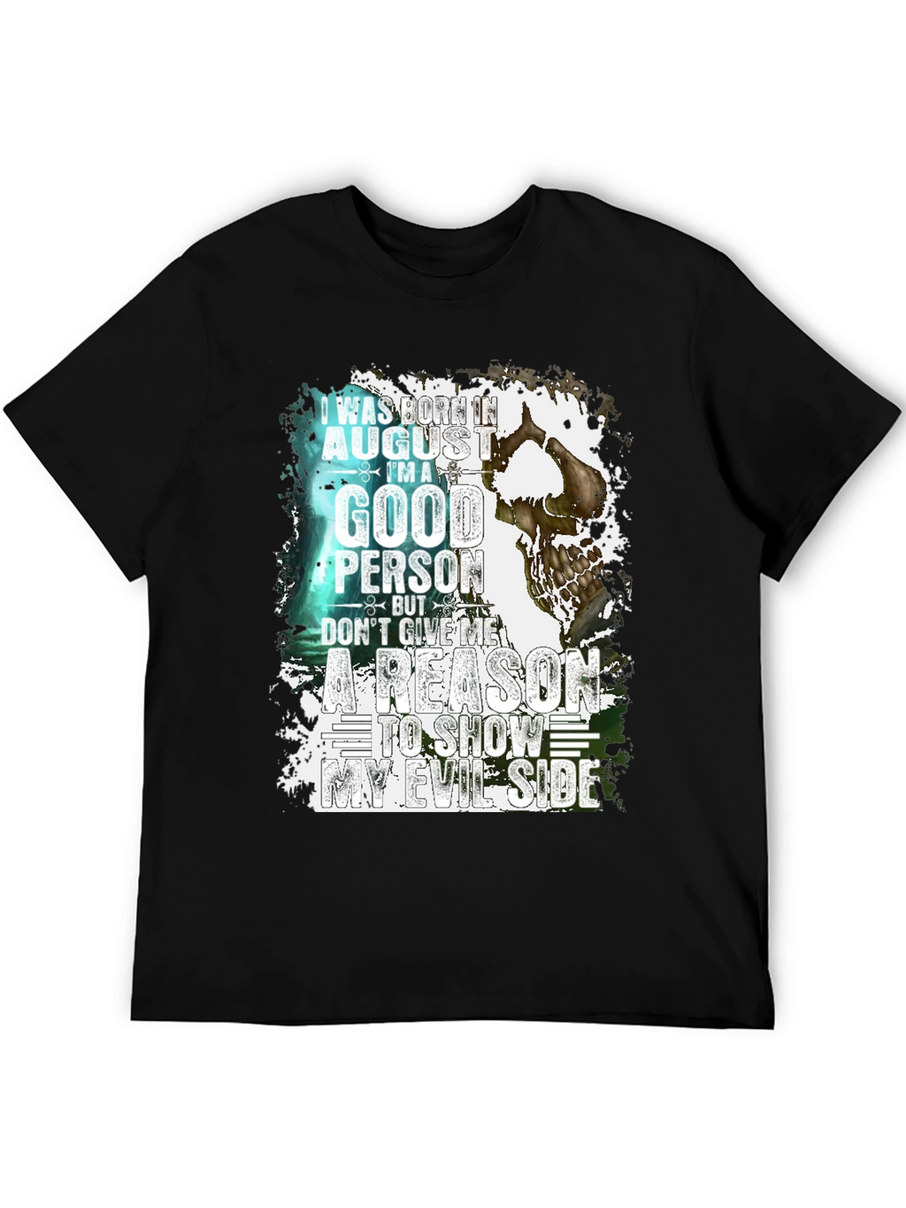 Born in August Good Person T-Shirt