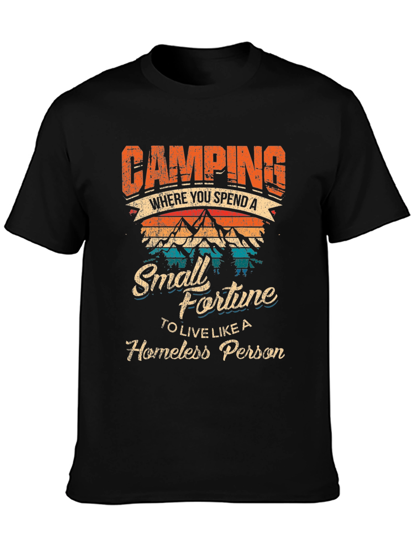 Camping Small Fortune Graphic T-Shirt
