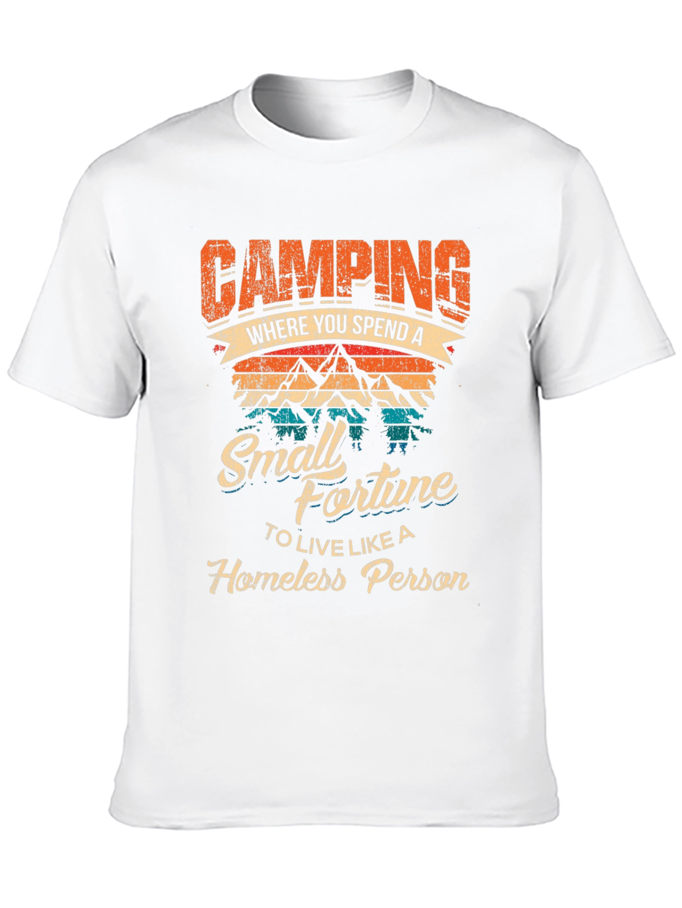 Camping Small Fortune Graphic T-Shirt