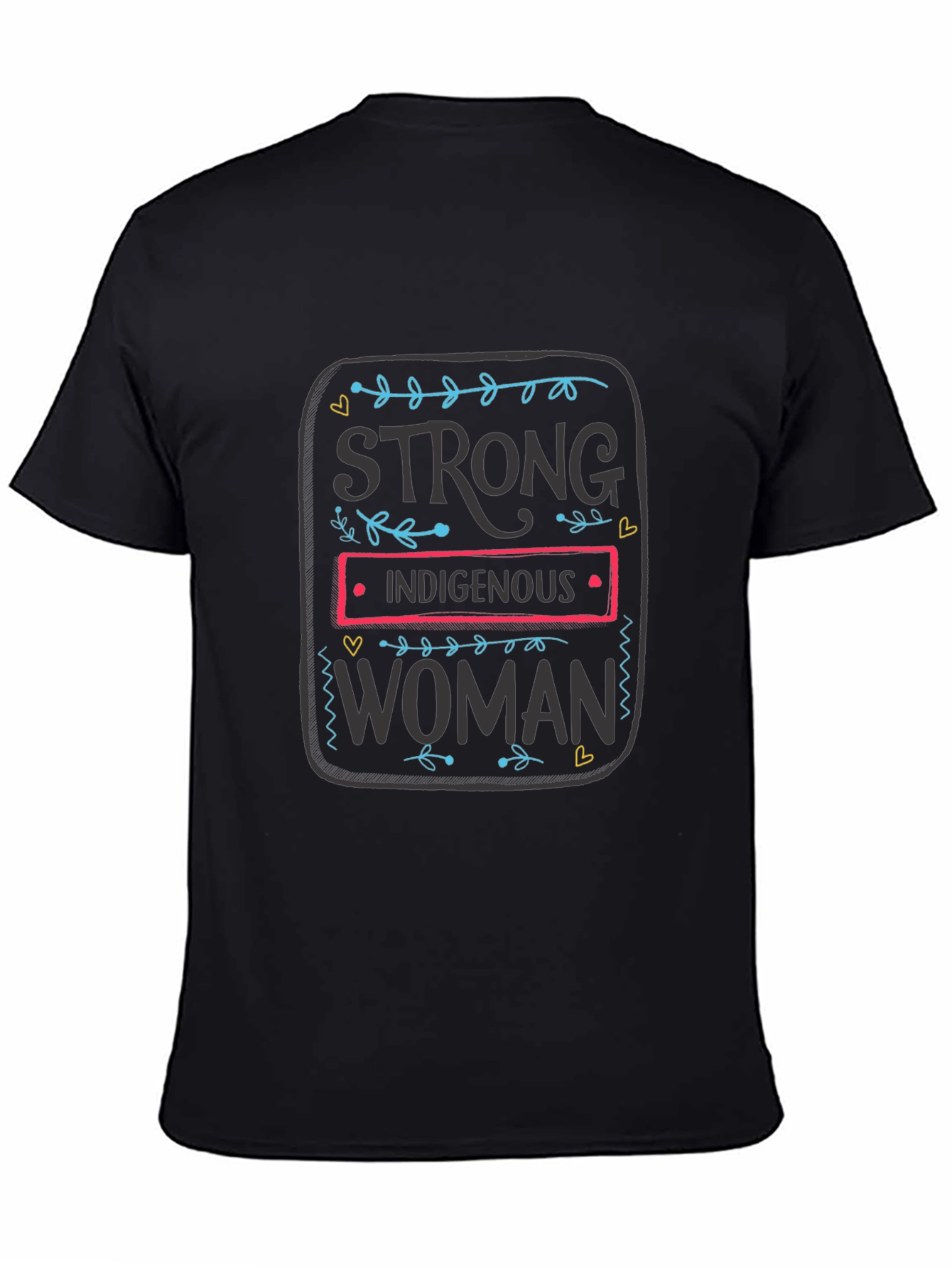 Strong Indigenous Woman Graphic Tee