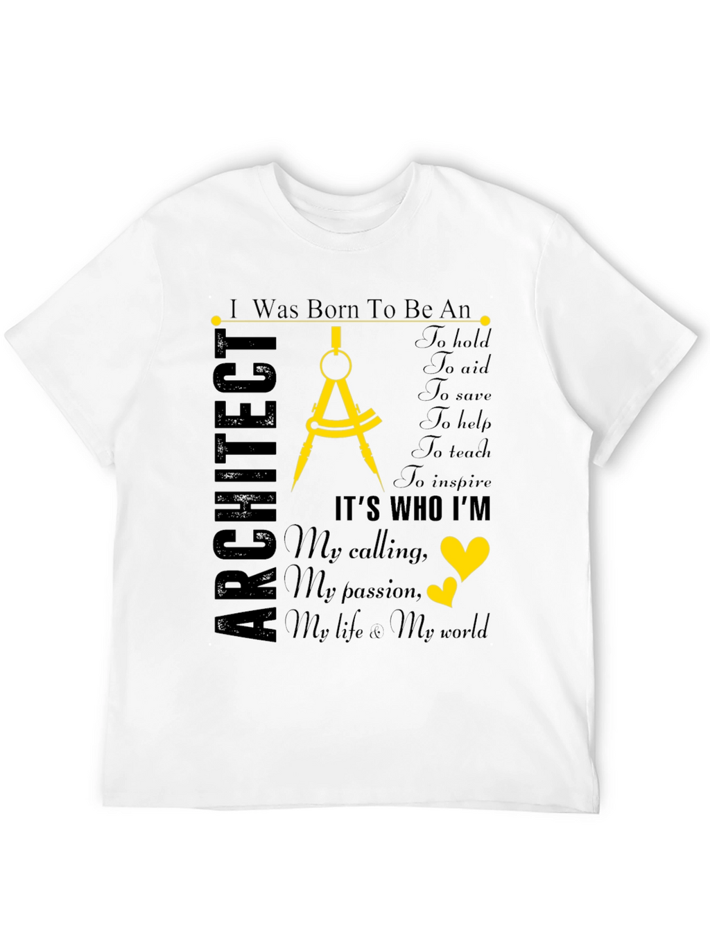 Architect Profession T-Shirt: Born to Design