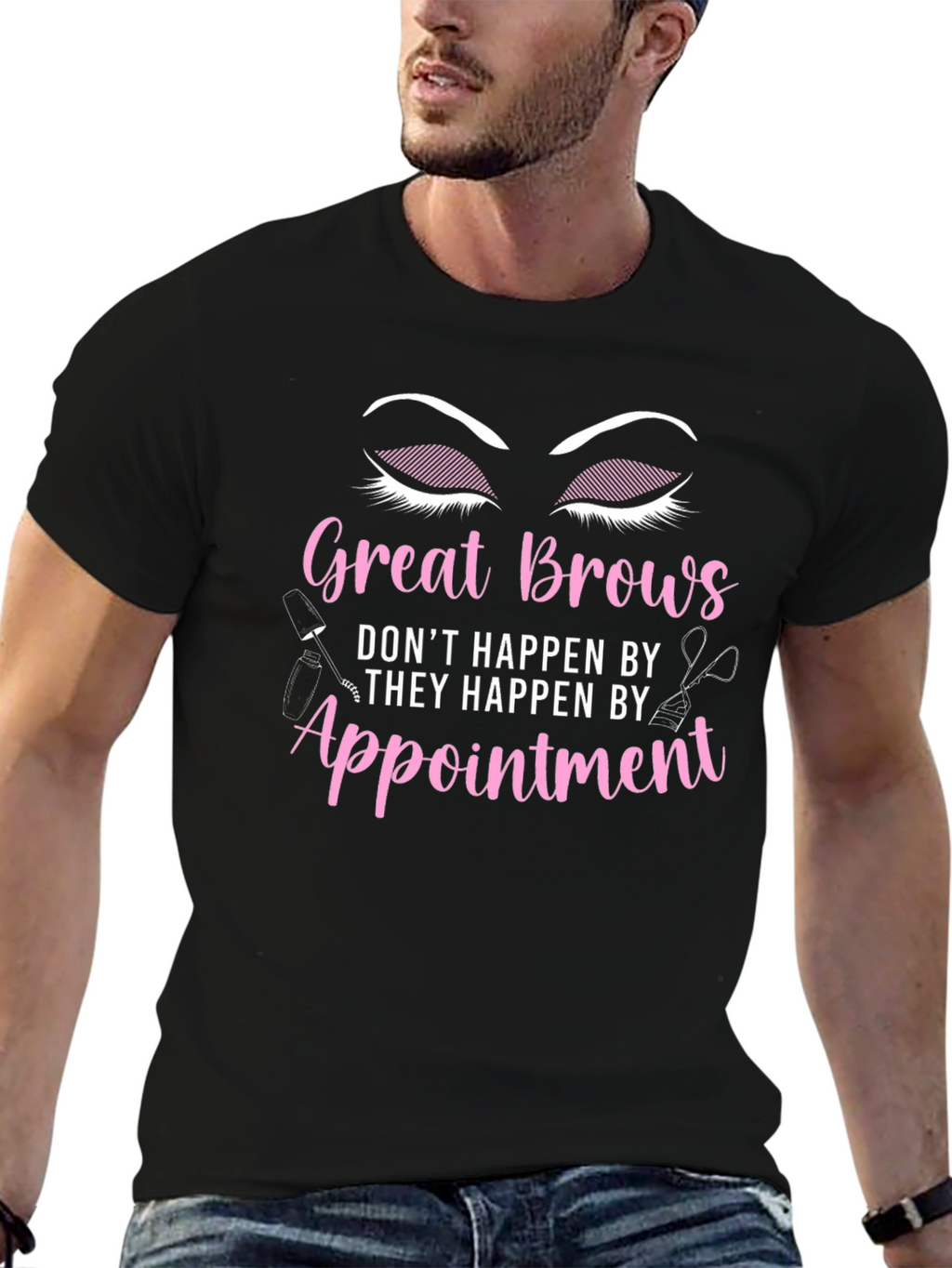 Great Brows Appointment T-Shirt