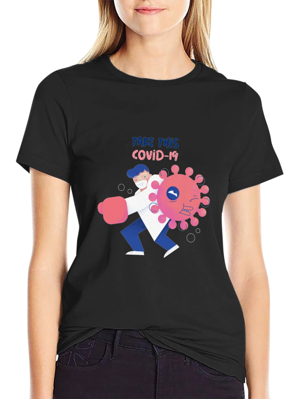 Take This COVID-19 T-Shirt: Fight Back in Style