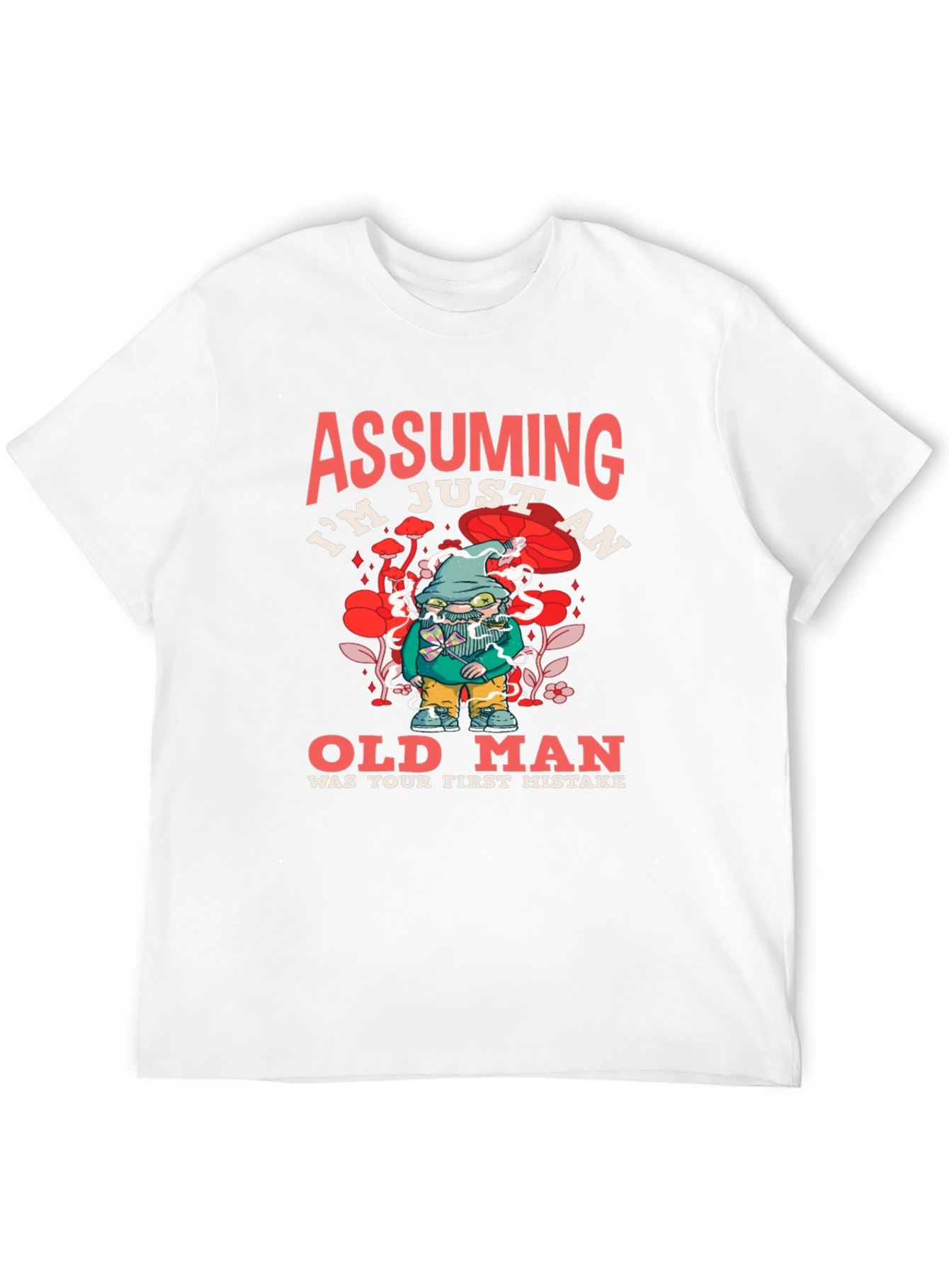 Assuming Im Just an Old Man Black T-Shirt