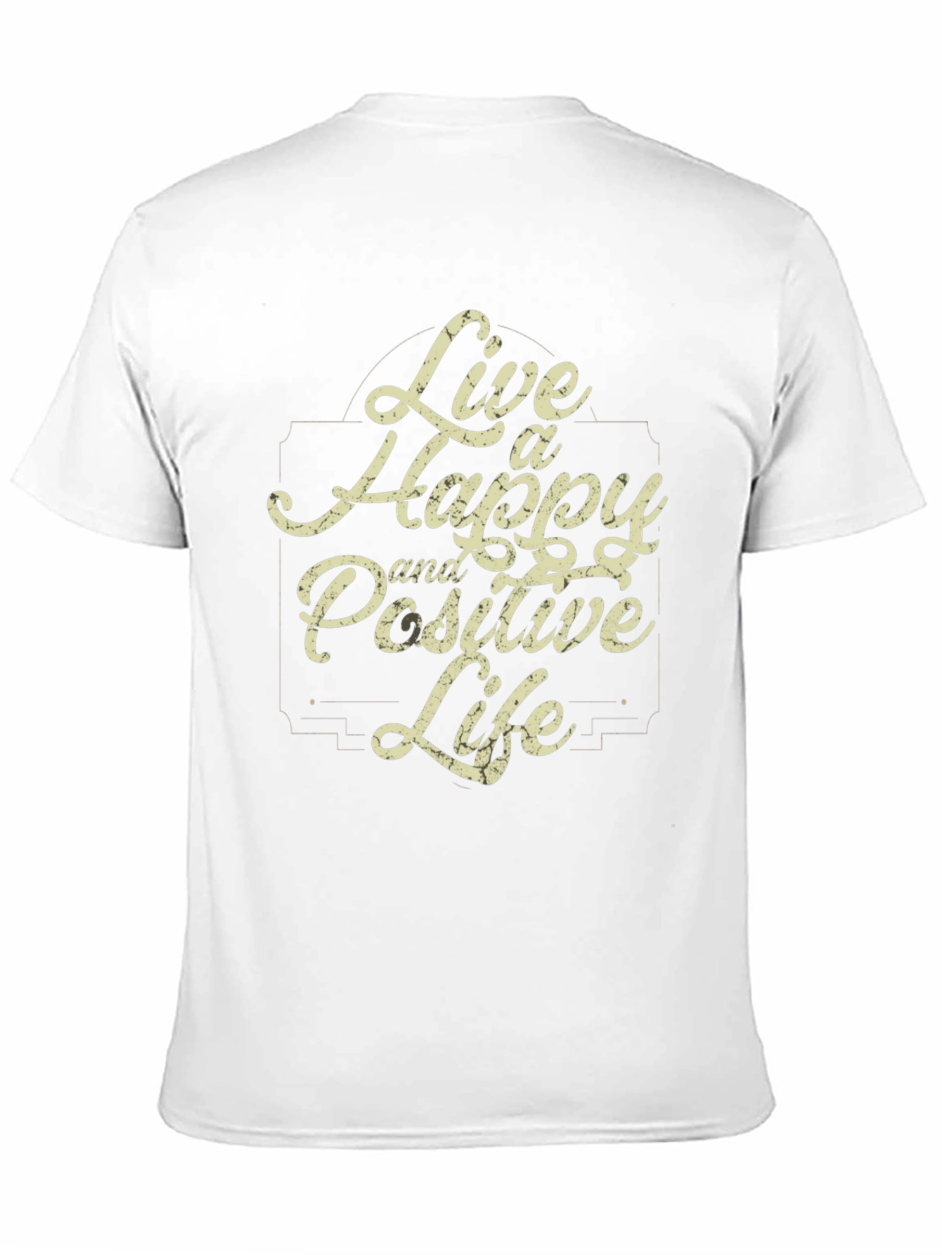 Live a Happy and Positive Life Black T-Shirt