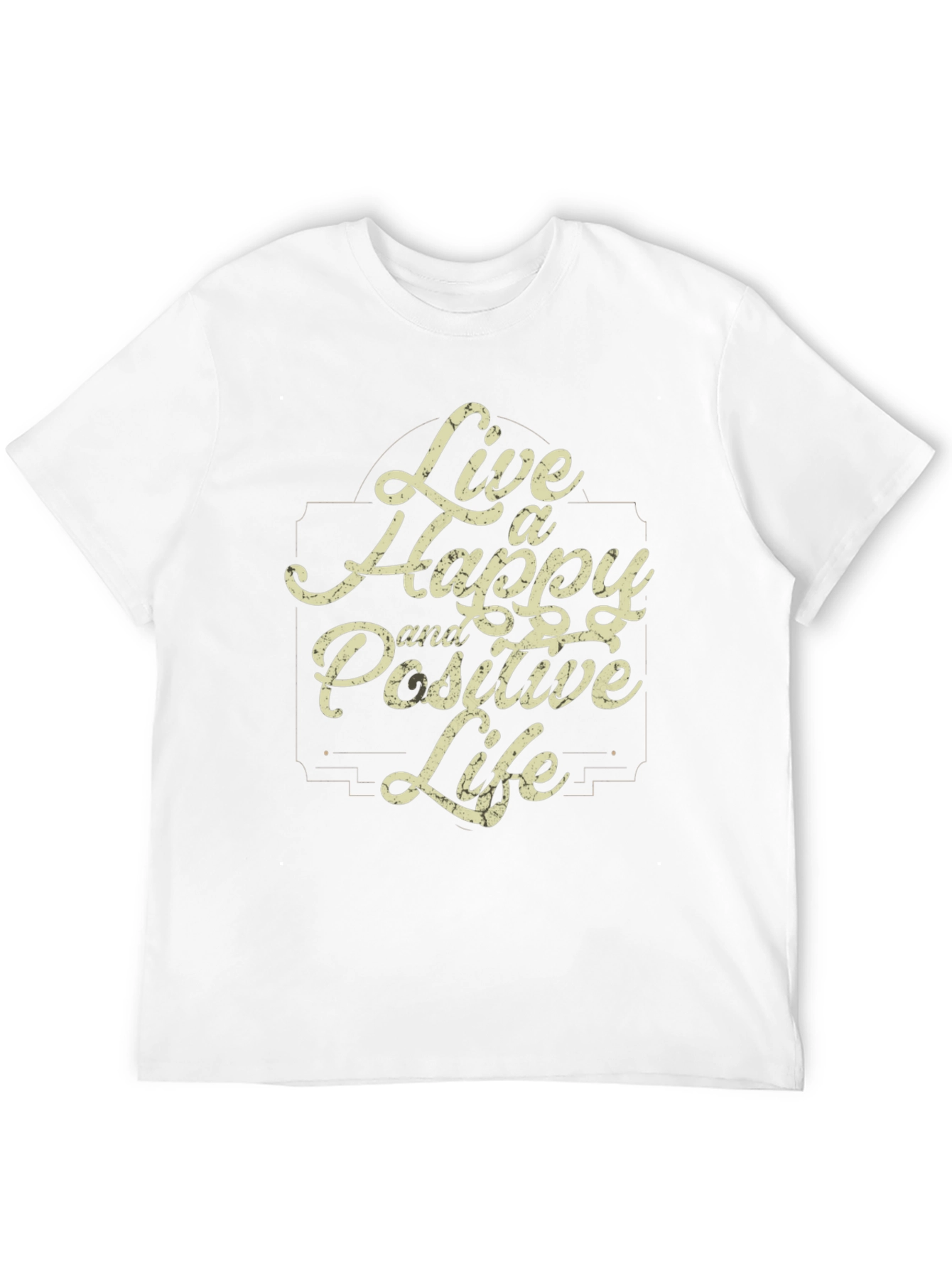 Live a Happy and Positive Life Black T-Shirt