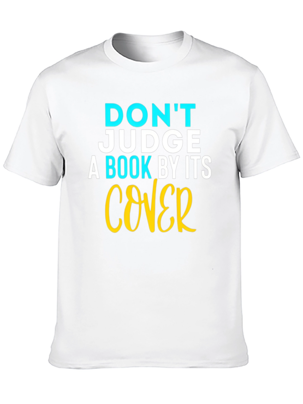 Dont Judge a Book Cover T-Shirt