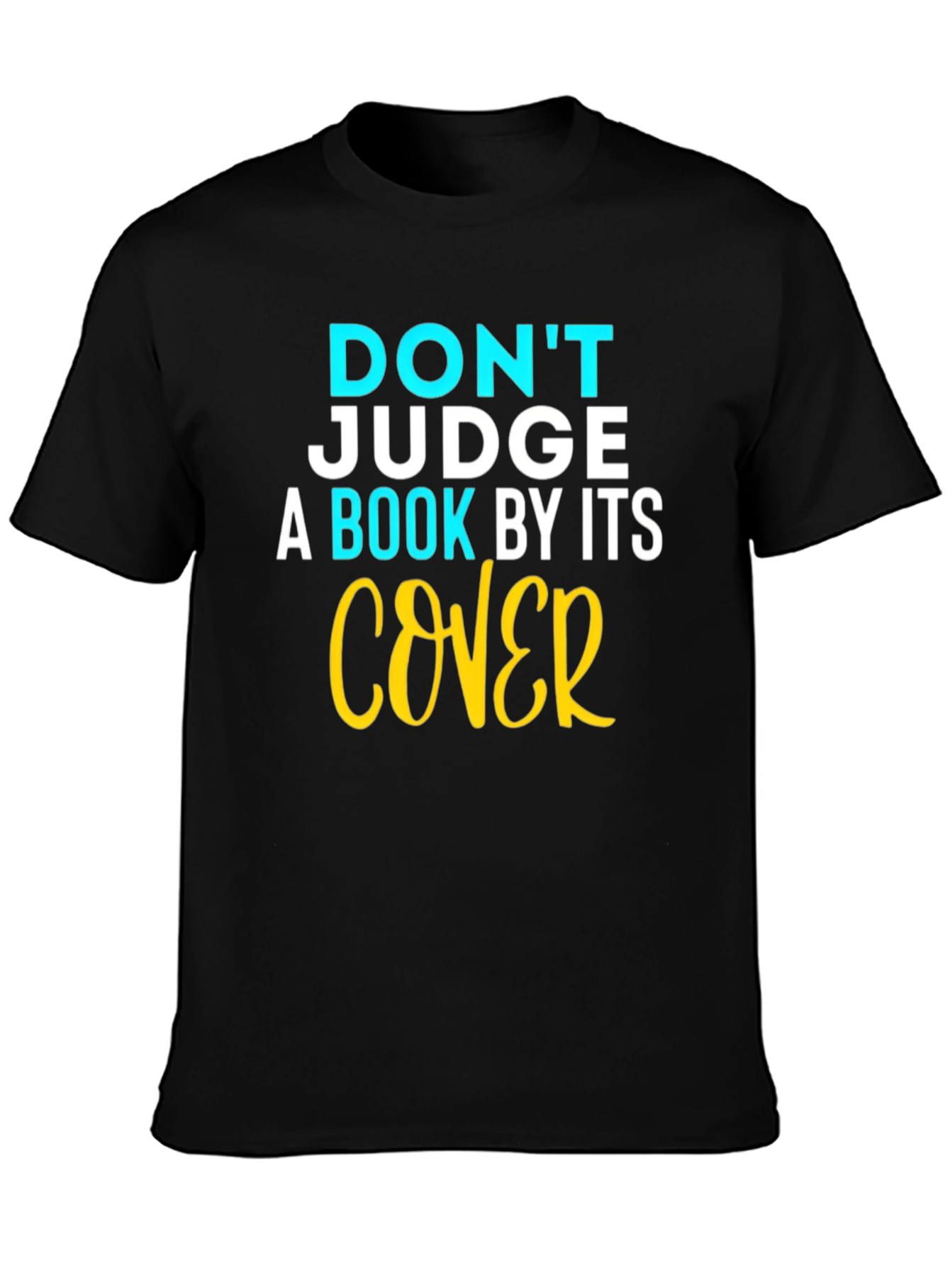 Dont Judge a Book Cover T-Shirt
