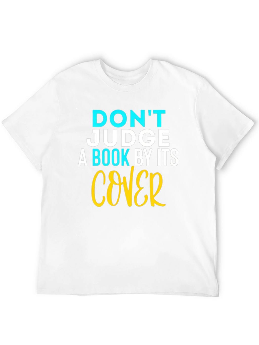 Dont Judge a Book Cover T-Shirt