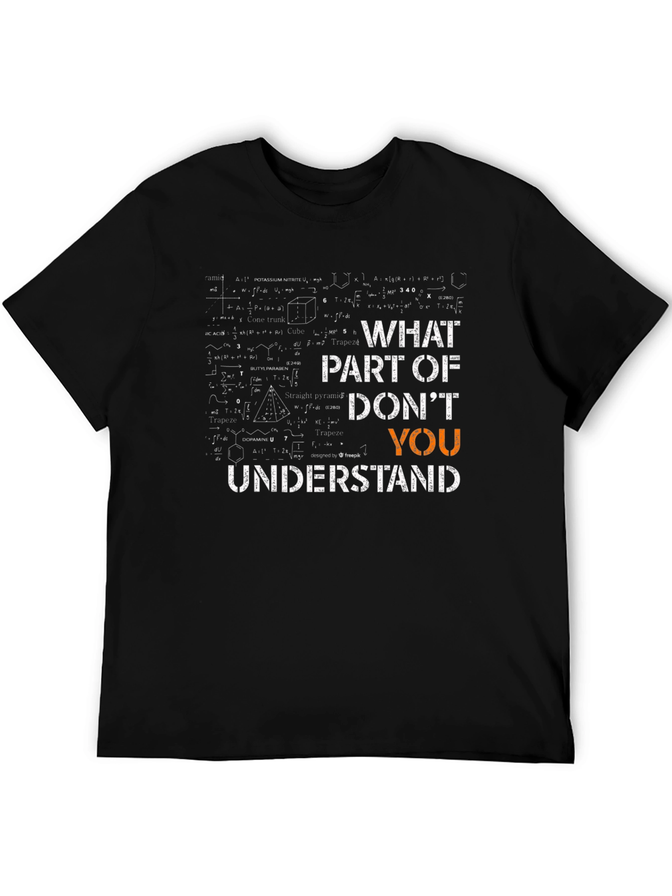 Funny Math Equations Graphic T-Shirt - What Part Dont You Understand?