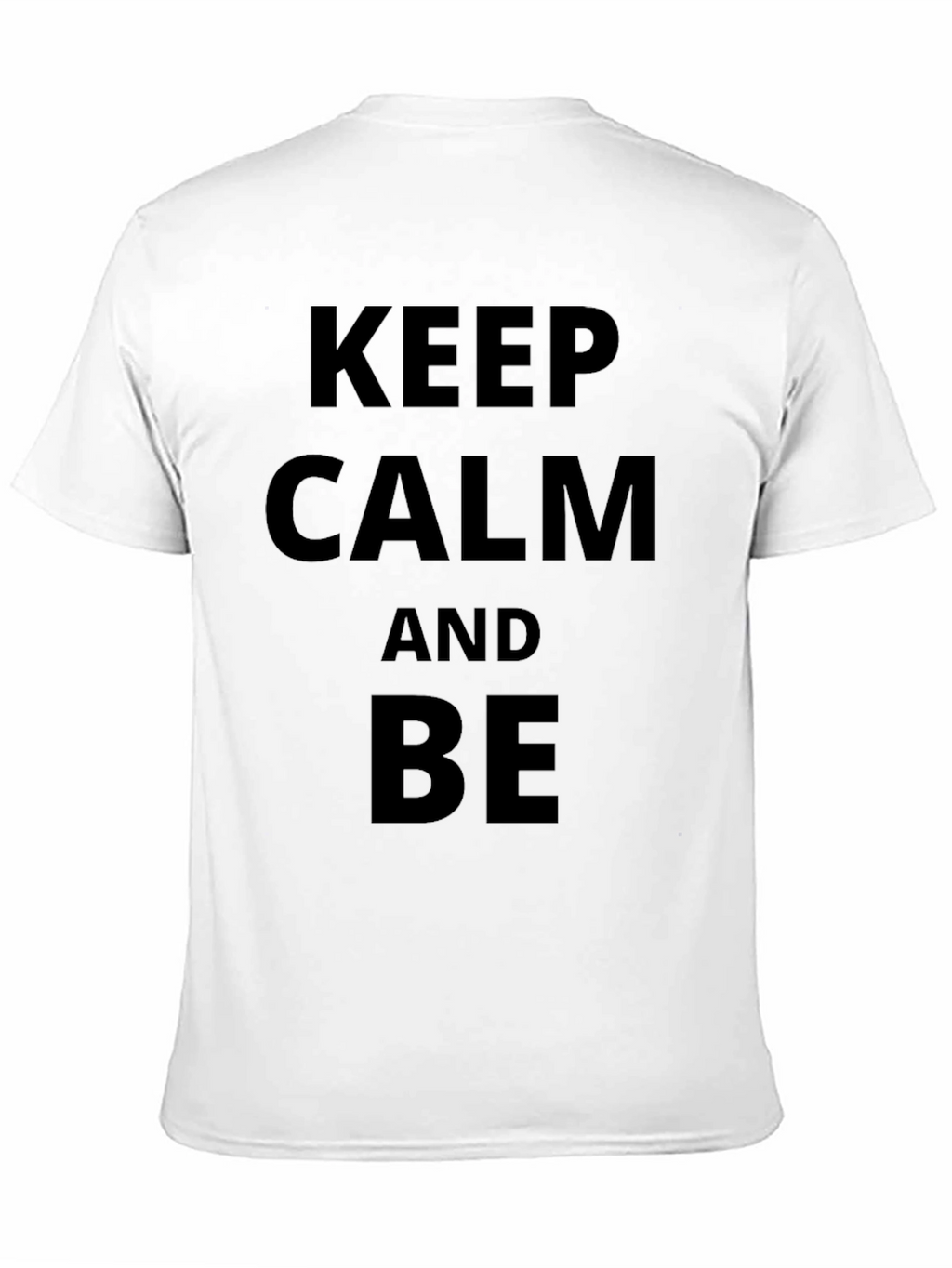 Keep Calm and Be Funny Black T-Shirt