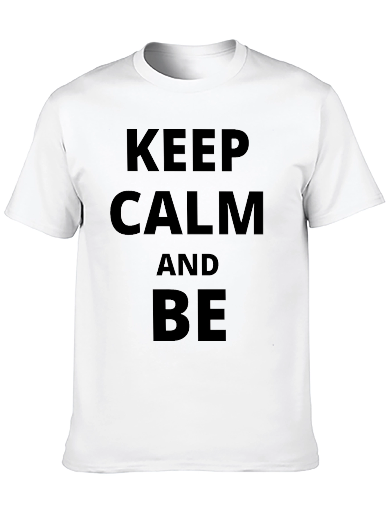 Keep Calm and Be Funny Black T-Shirt
