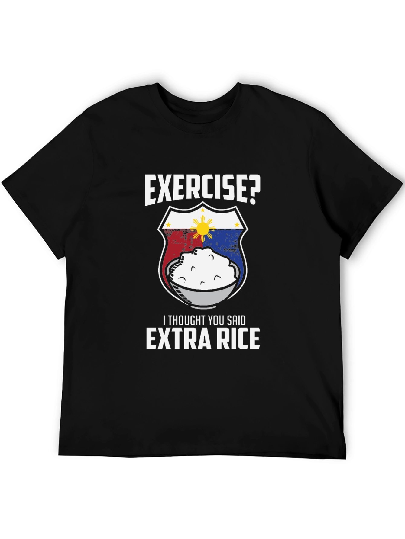 Exercise? Extra Rice Funny Graphic Tee