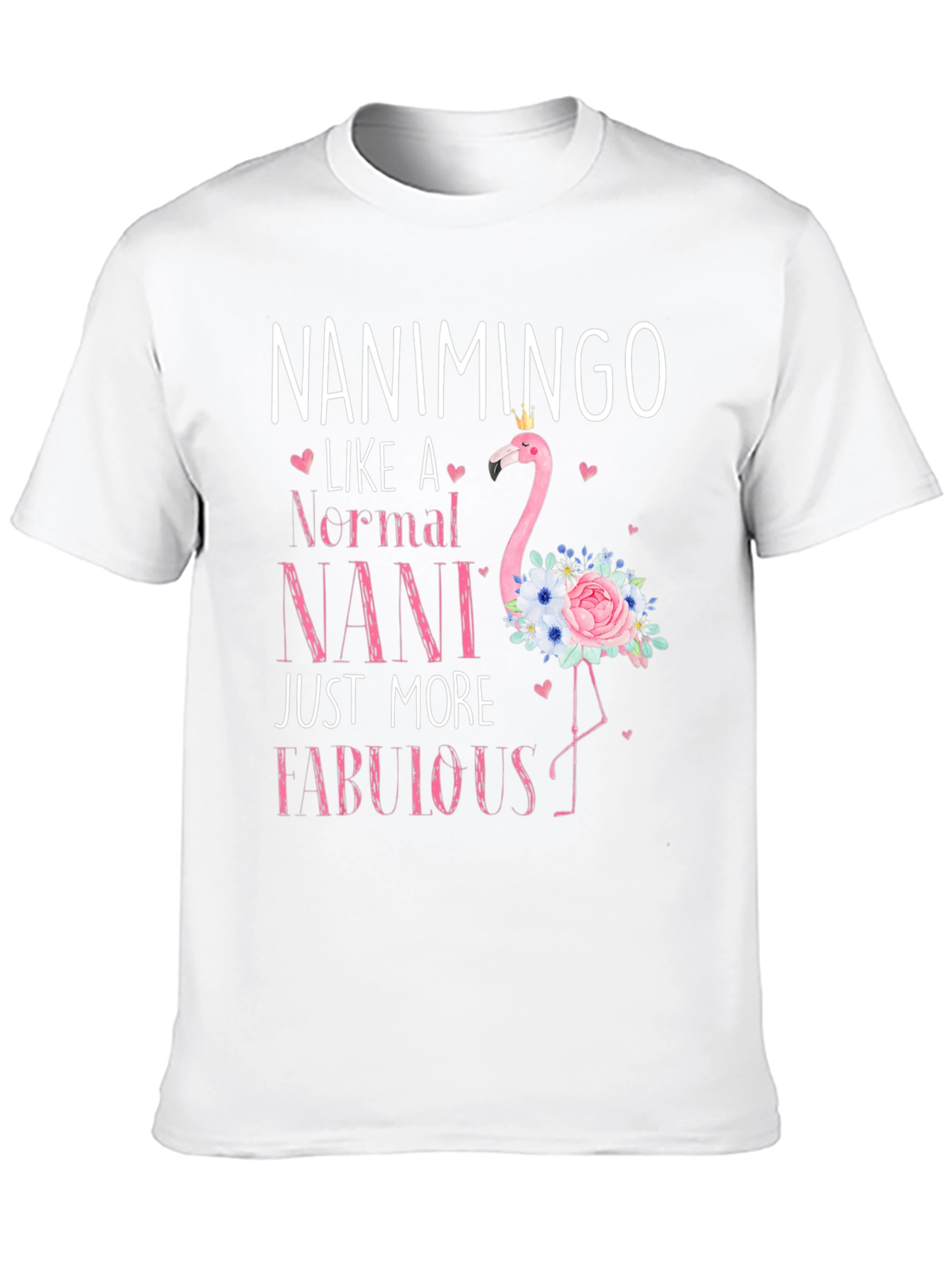 Nanimingo Fabulous Nani Flamingo T-Shirt