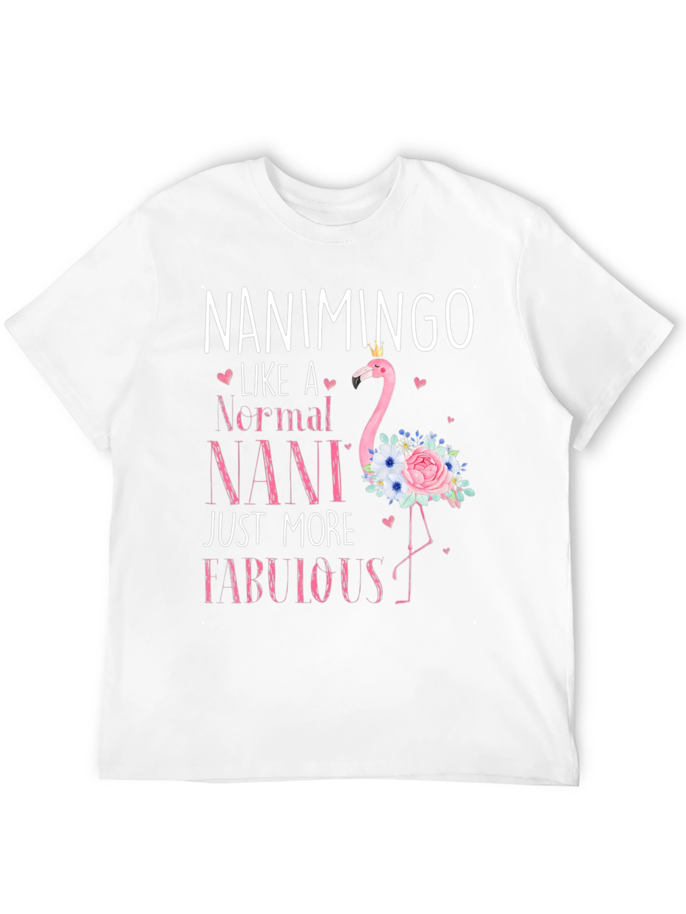 Nanimingo Fabulous Nani Flamingo T-Shirt